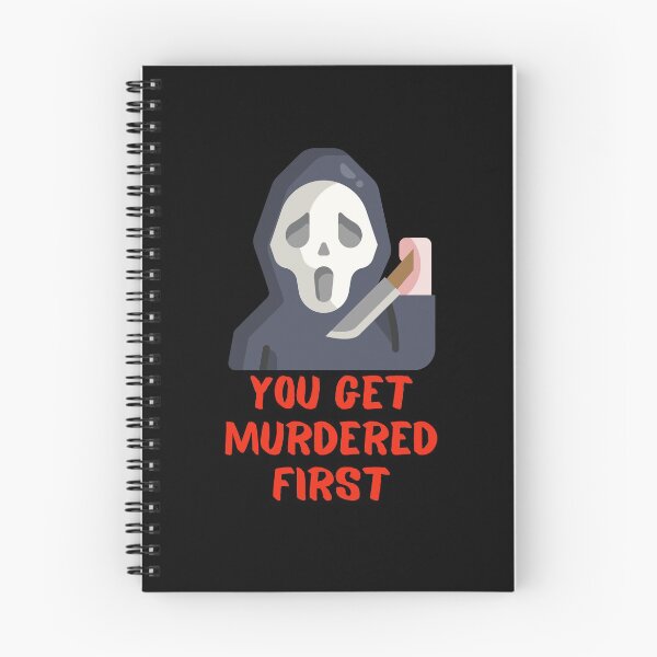 Item preview, you get murdered first designed and sold by November17th.