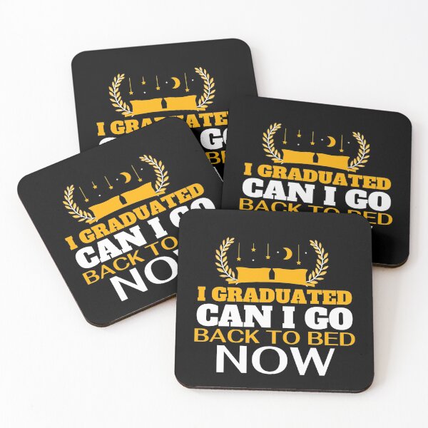 Item preview, I Graduated Can I go back to Bed now designed and sold by Mixture-DESIGN.