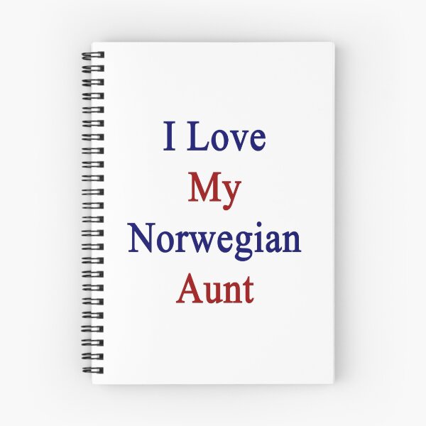 Item preview, I Love My Norwegian Aunt designed and sold by supernova23.