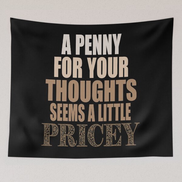 Item preview, Funny Sarcastic Penny For Your Thoughts Gag designed and sold by RS-Collections.