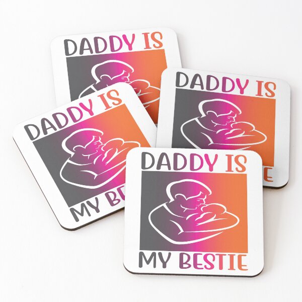 Item preview, Daddy is My Bestie designed and sold by Printoweb.