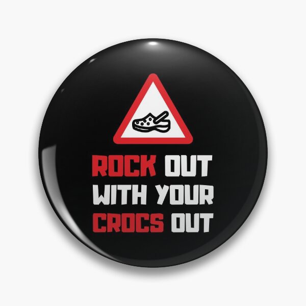 Item preview, Rocks Out With Your Crocs Out Croc Nation  designed and sold by daguilon.