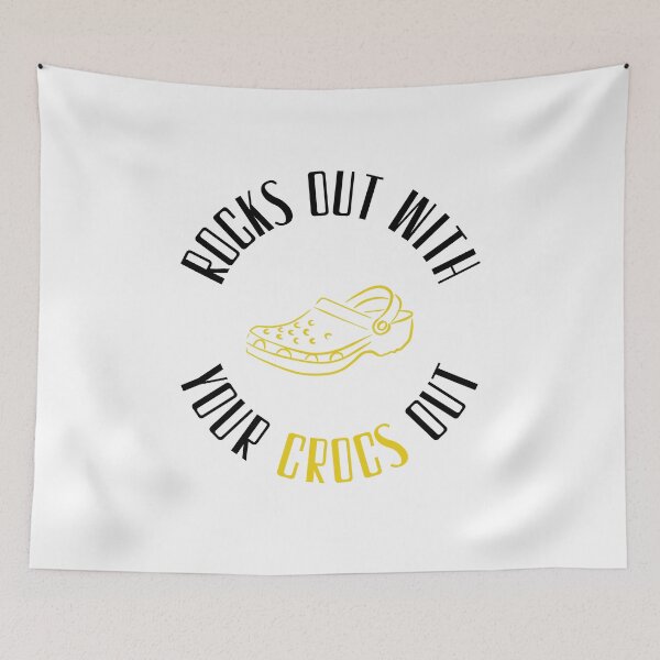 Item preview, Rocks Out With Your Crocs Out Croc Nation  designed and sold by daguilon.