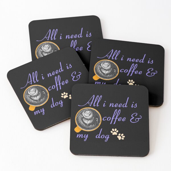 Item preview, coffee is all that i need and my dog designed and sold by keyword1.