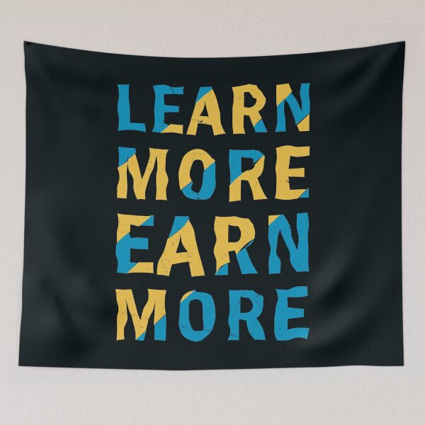 Item preview, Learn More Earn More designed and sold by TM Selvam.