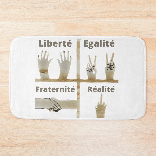 Item preview, Liberté Egalité Fraternité Réalité designed and sold by danaJG.