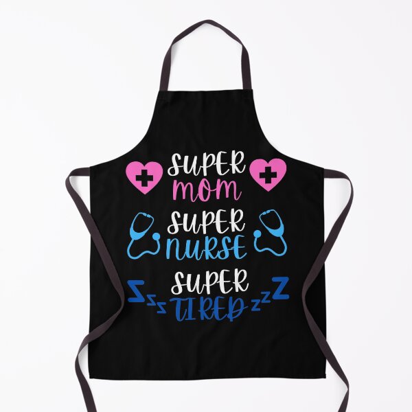 Item preview, Super Mom Super Nurse Super Tired designed and sold by CeciLop.