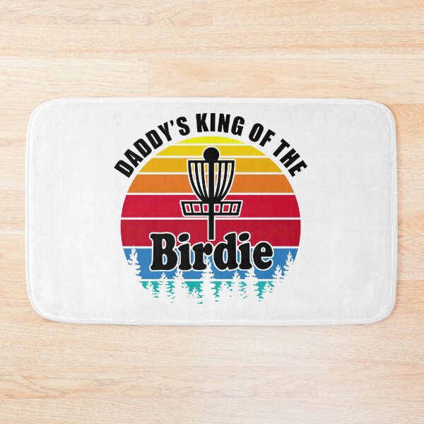 Item preview, Daddy's King Of The Birdie - Funny Disc Golf designed and sold by DiscGolfArts.