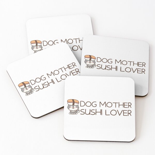 Item preview, Dog Mother Sushi Lover designed and sold by SweetAndSpice.