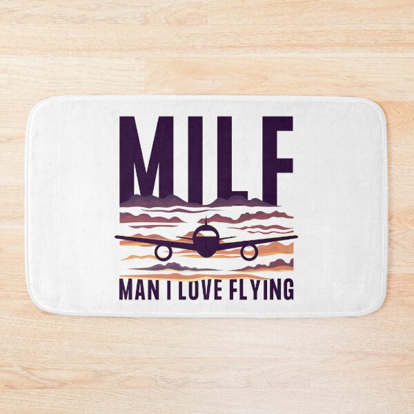 Item preview, MILF Man I Love Flying | Aeroplane | Airplane | Plane | Pilot designed and sold by itsokaybyme.