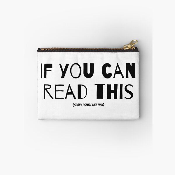 Aperçu de l'œuvre Si vous pouvez lire ceci (Désolé, je sens le poisson) créée et vendue par LarrysDesigns.