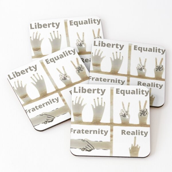 Item preview, Liberty, Equality, Fraternity, Reality funny art design. designed and sold by danaJG.