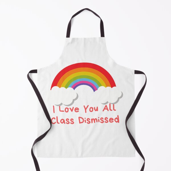 Item preview, I Love You All Class Dismissed designed and sold by TeeChest.