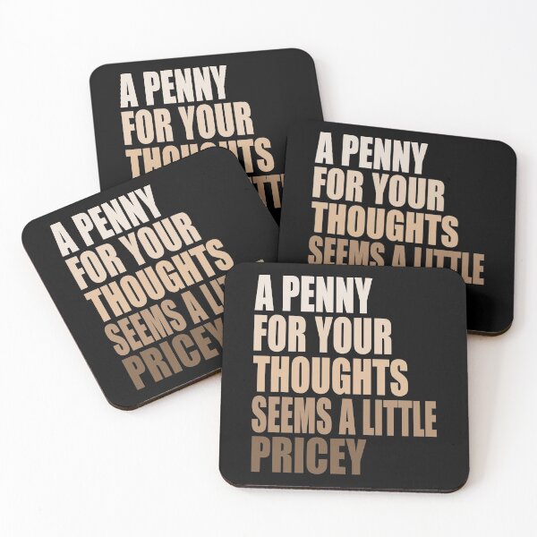 Item preview, Funny Retro A Penny For Your Thoughts Sarcastic Jokes designed and sold by RS-Collections.
