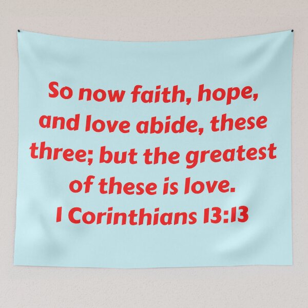 Item preview, Bible Verse 1 Corinthians 13:13 designed and sold by Prayingwarrior.