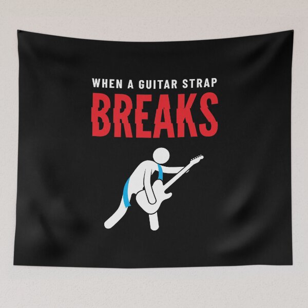 Item preview, When A Guitar Strap Breaks Dark Theme designed and sold by nightsworthy.