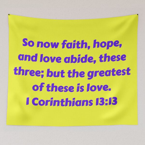 Item preview, Bible Verse 1 Corinthians 13:13 designed and sold by Prayingwarrior.
