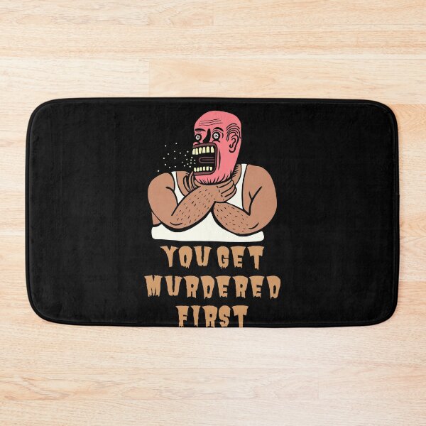 Item preview, get murdered first designed and sold by November17th.