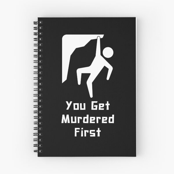 Item preview, you get murdered first designed and sold by November17th.