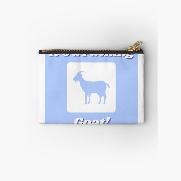 Item preview, It’s a Fucking Goat designed and sold by giftsforGCs.