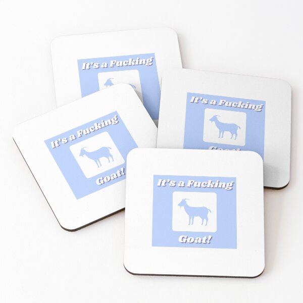 Item preview, It’s a Fucking Goat designed and sold by giftsforGCs.