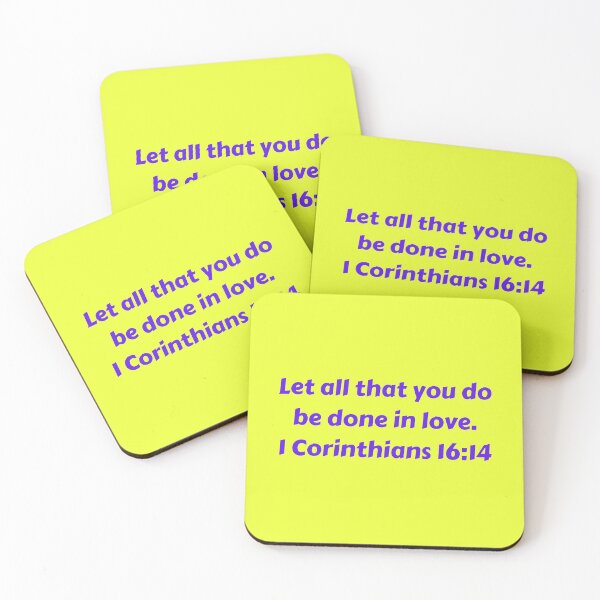 Item preview, Bible Verse 1 Corinthians 16:14 designed and sold by Prayingwarrior.