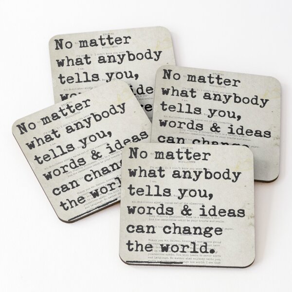 Item preview, No Matter What - John Keating Quote designed and sold by Charitymirez.