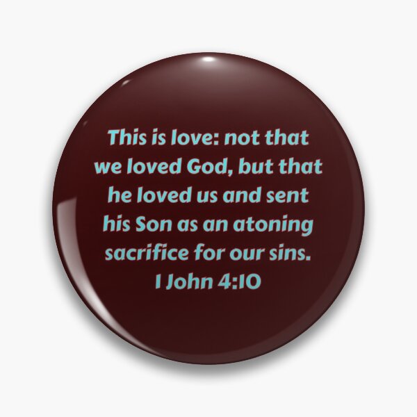 Item preview, Bible Verse 1 John 4:10 designed and sold by Prayingwarrior.