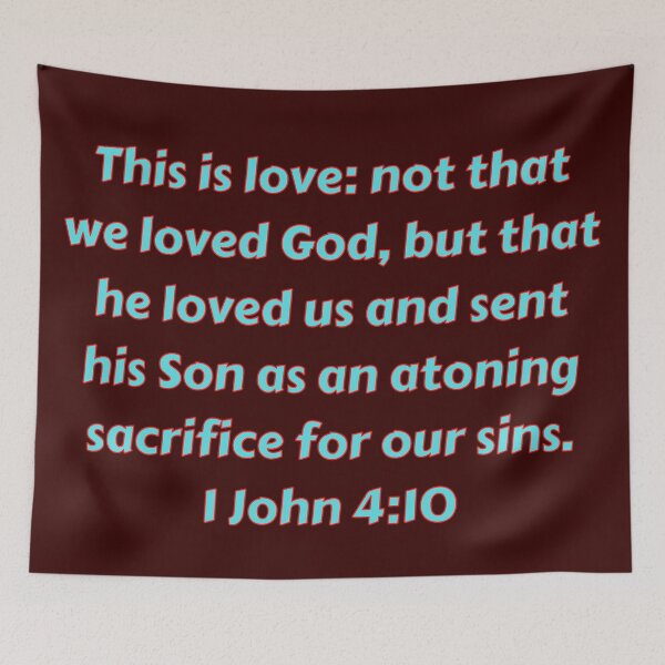 Item preview, Bible Verse 1 John 4:10 designed and sold by Prayingwarrior.