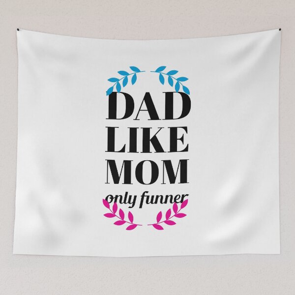 Item preview, dad like mom only funner - funny dad quotes designed and sold by uranus1store.