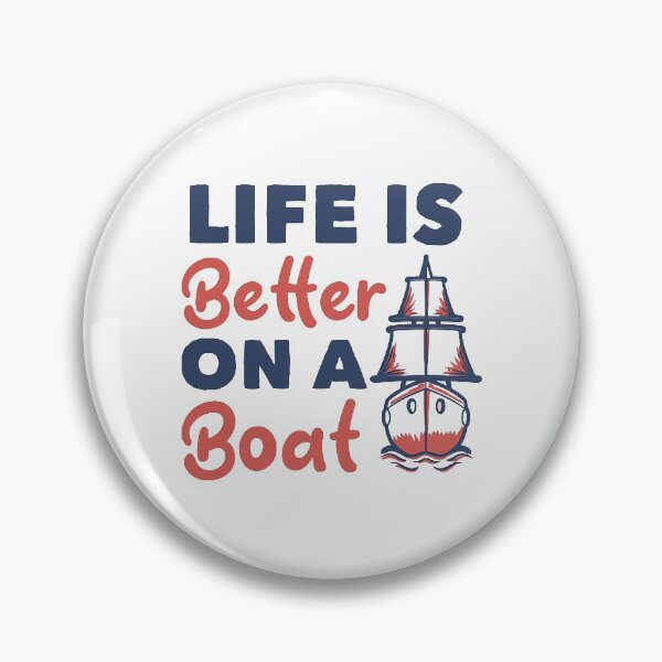 Artikelvorschau, Das Leben ist besser auf einem Boot, Bootsliebe entworfen und verkauft von graphic-genie.