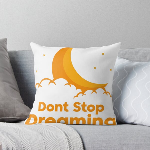 Item preview, Don't stop dreaming designed and sold by CairoDesign.