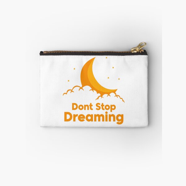 Item preview, Don't stop dreaming designed and sold by CairoDesign.