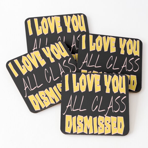 Item preview, I Love You All Class Dismissed designed and sold by ihebwkqh17.
