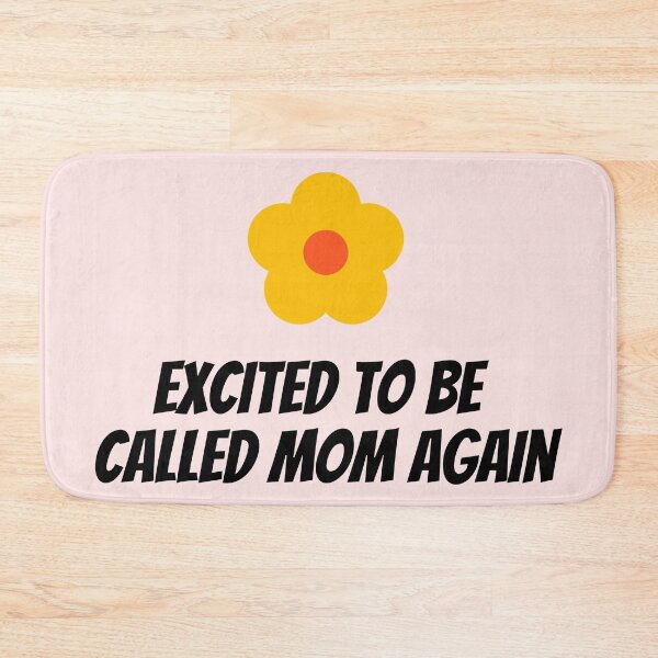 Item preview, excited to be called mom again designed and sold by Zaibo.