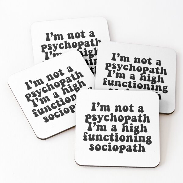 Item preview, i am not a psychopath designed and sold by Sweet-Artistic.