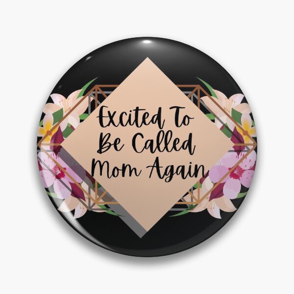 Item preview, excited to be called mom again designed and sold by Zaibo.