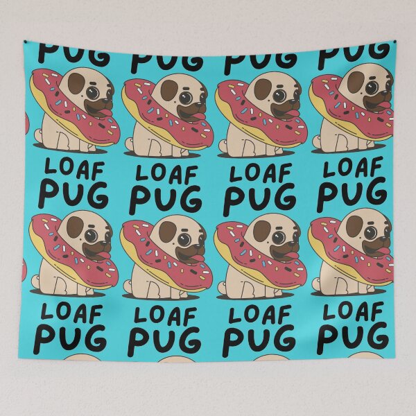 Item preview, Funny Pug Loaf designed and sold by wijit.