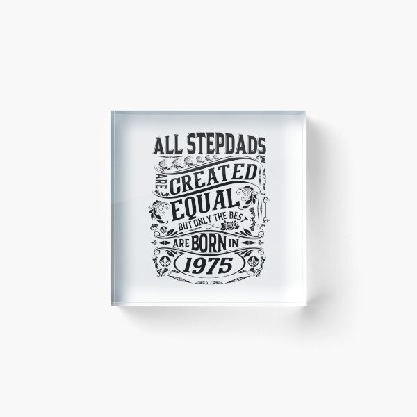 Item preview, All Stepdads  Are Created Equal But only The Best Are Born IN 1975 | Creative Father In Law  designed and sold by YAHIA-14.
