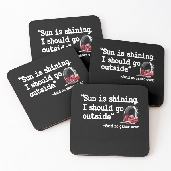 Item preview, Sun Is Shining Funny Gaming Quote Video Games Gift designed and sold by Stronzi.