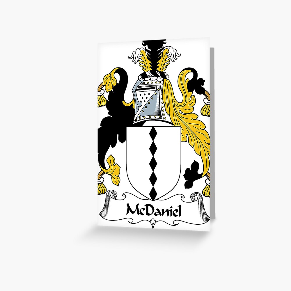 "McDaniel Coat of Arms / McDaniel Family Crest" Greeting Card by