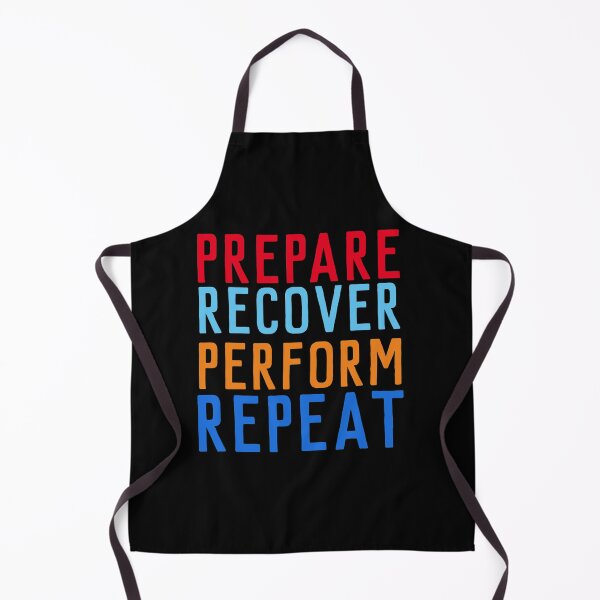 Item preview, Prepare Recover Perform Repeat designed and sold by Gmaish.