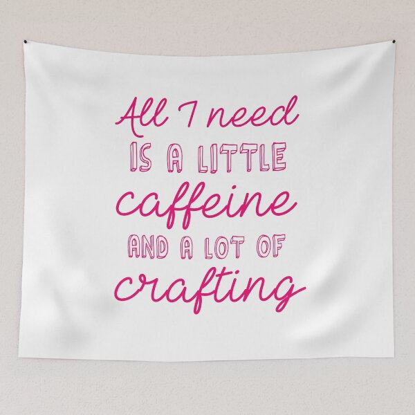 Item preview, Caffeine And Crafting Cute Crafts Cozy Crafting Slogan designed and sold by sillyquestions.
