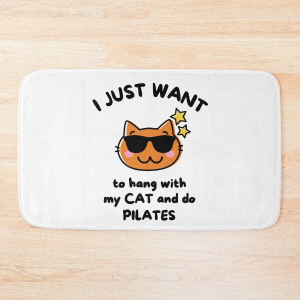 Item preview, I just want to hang with my cat and do pilates designed and sold by TheGreenGoat.