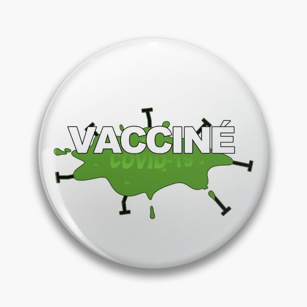 Item preview, Vaccinated against COVID-19 - French version designed and sold by WonderLang.