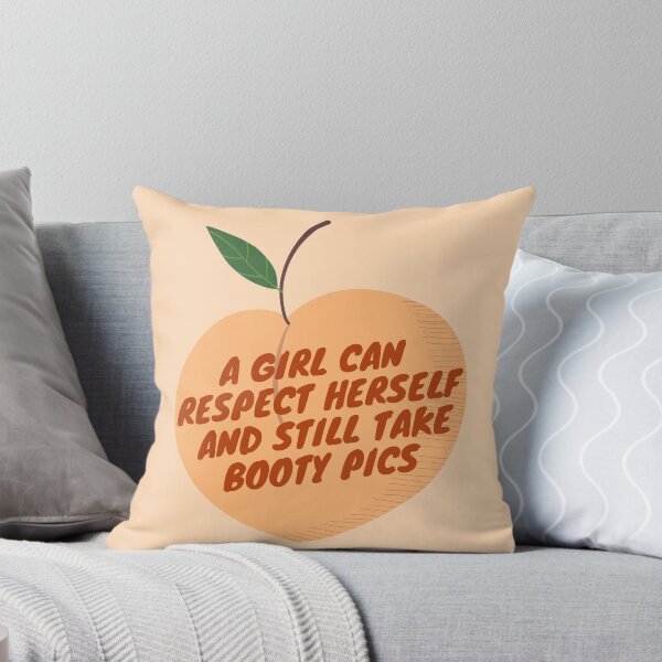 Item preview, A girl can respect herself and still take booty pics designed and sold by wilder-mind.
