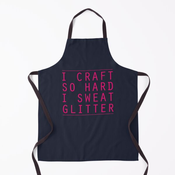 Item preview, Crafting Funny Arts And Crafts Glitter Slogan designed and sold by sillyquestions.