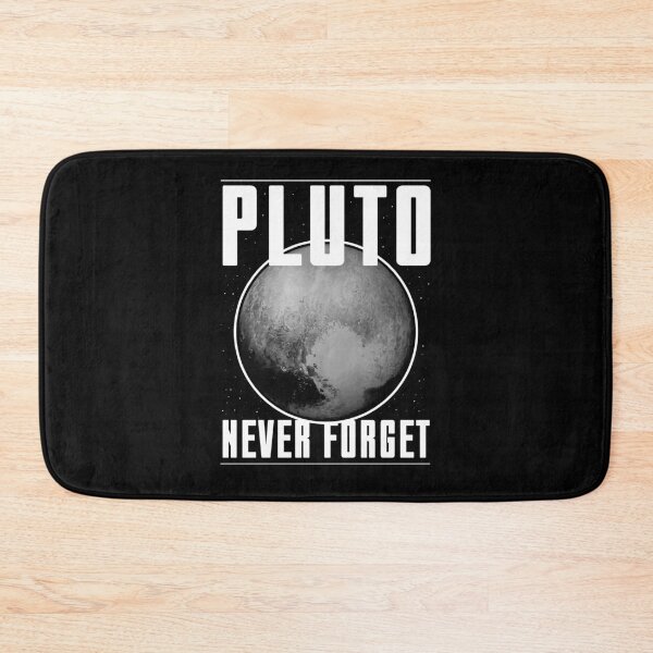 Item preview, Pluto Never Forget Funny Astronomy Space Humor designed and sold by sillyquestions.