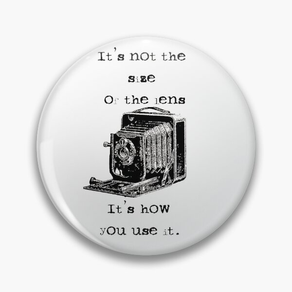 Item preview, Its not the size of the lens its how you use it designed and sold by Made-easy.