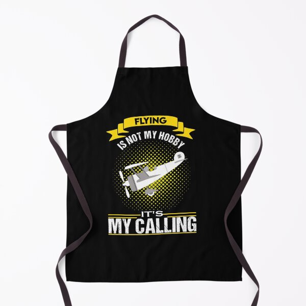 Item preview, Flying is not my hobby it's my calling - pilot designed and sold by IWEARUWEAR.